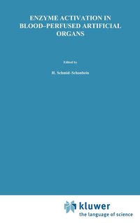 bokomslag Enzyme Activation in Blood-Perfused Artificial Organs