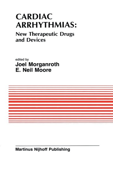 bokomslag Cardiac Arrhythmias: New Therapeutic Drugs and Devices