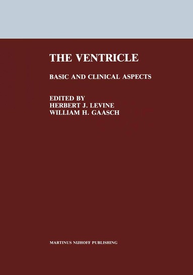 Levine, Herbert J. Levine, William H. Gaasch - Ventricle, Inbunden