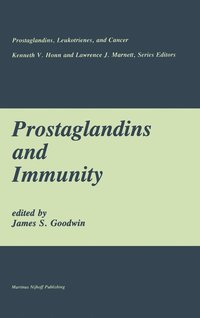 bokomslag Prostaglandins and Immunity