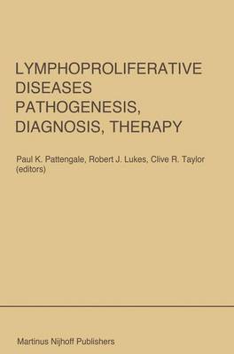 Lymphoproliferative Diseases: Pathogenesis, Diagnosis, Therapy 1