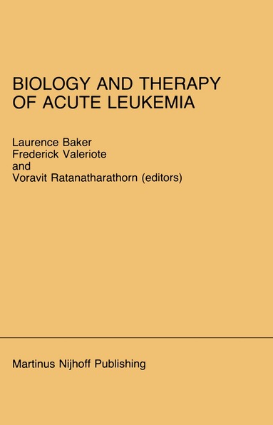 Patricia Baker, L.O. Baker, Frederick A. Valeriote, Voravit Ratanatharathorn - Biology and Therapy of Acute Leukemia, Inbunden