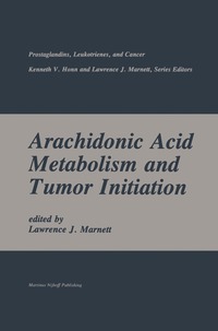 bokomslag Arachidonic Acid Metabolism and Tumor Initiation