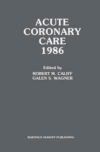 bokomslag Acute Coronary Care 1986