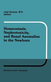 bokomslag Homeostasis, Nephrotoxicity, and Renal Anomalies in the Newborn