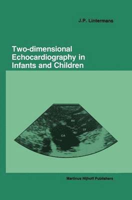 Two-dimensional Echocardiography in Infants and Children 1