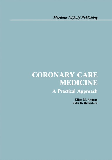 bokomslag Coronary Care Medicine