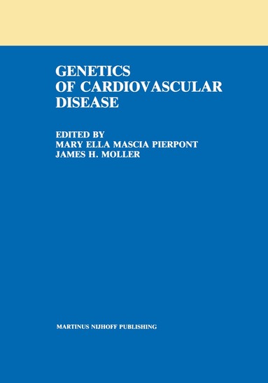 Pierport, Mary Ella Mascia Pierpont, James H. Moller - Genetics of Cardiovascular Disease, Inbunden