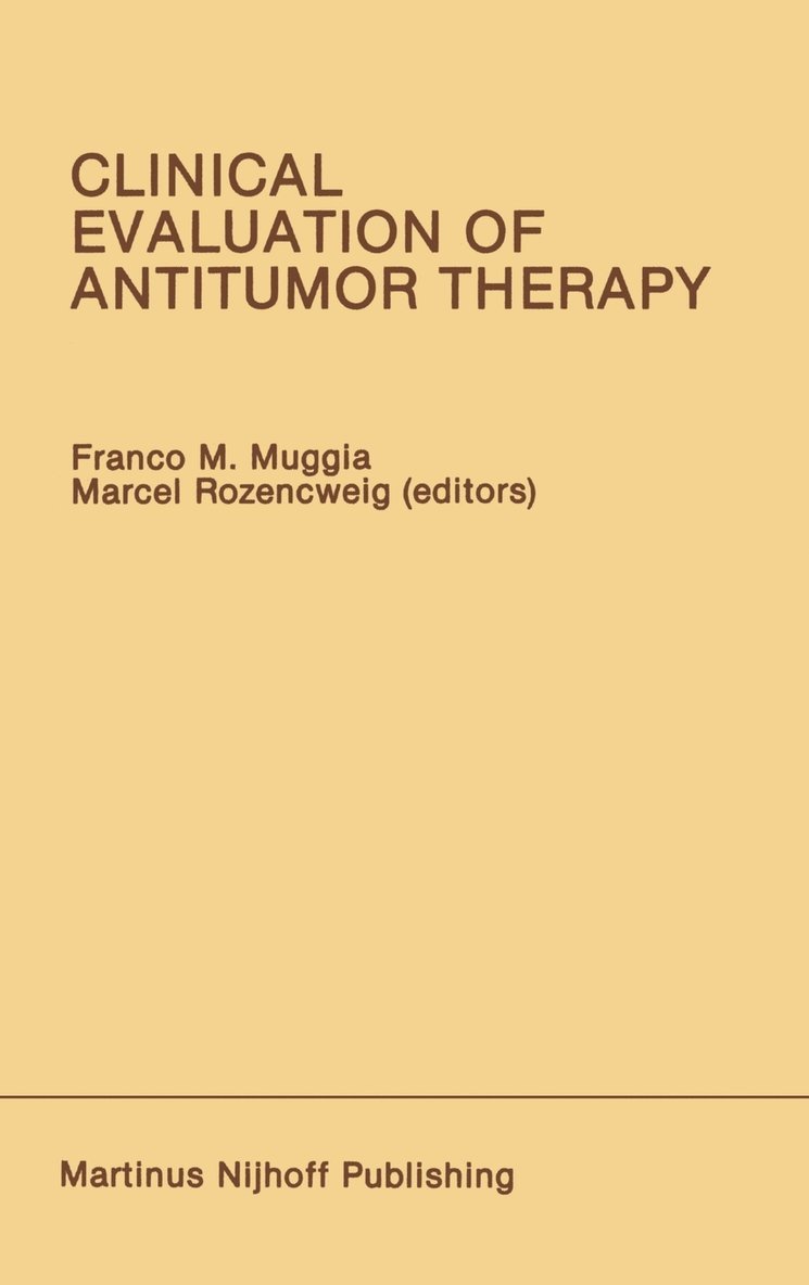 Clinical Evaluation of Antitumor Therapy 1