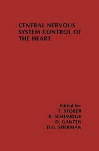 bokomslag Central Nervous System Control of the Heart
