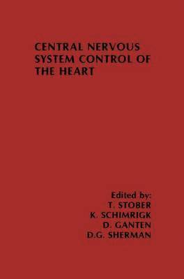 Central Nervous System Control of the Heart 1