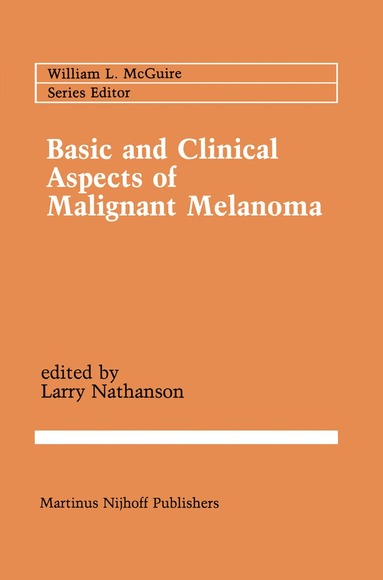 bokomslag Basic and Clinical Aspects of Malignant Melanoma