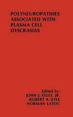 bokomslag Polyneuropathies Associated with Plasma Cell Dyscrasias