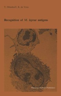 bokomslag Recognition of M. leprae antigens