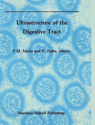 Ultrastructure of the Digestive Tract 1