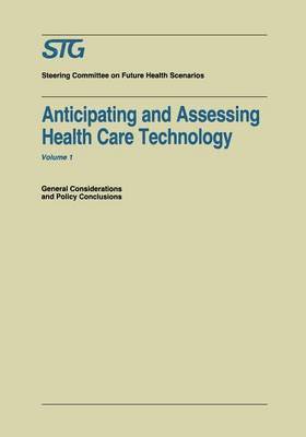 bokomslag Anticipating and Assessing Health Care Technology