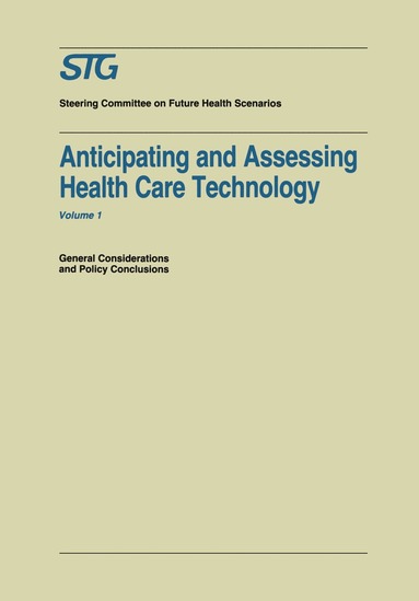 bokomslag Anticipating and Assessing Health Care Technology