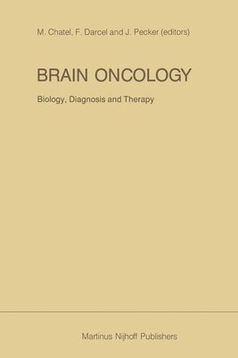 bokomslag Brain Oncology Biology, diagnosis and therapy