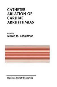 bokomslag Catheter Ablation of Cardiac Arrhythmias