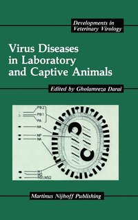 bokomslag Virus Diseases in Laboratory and Captive Animals