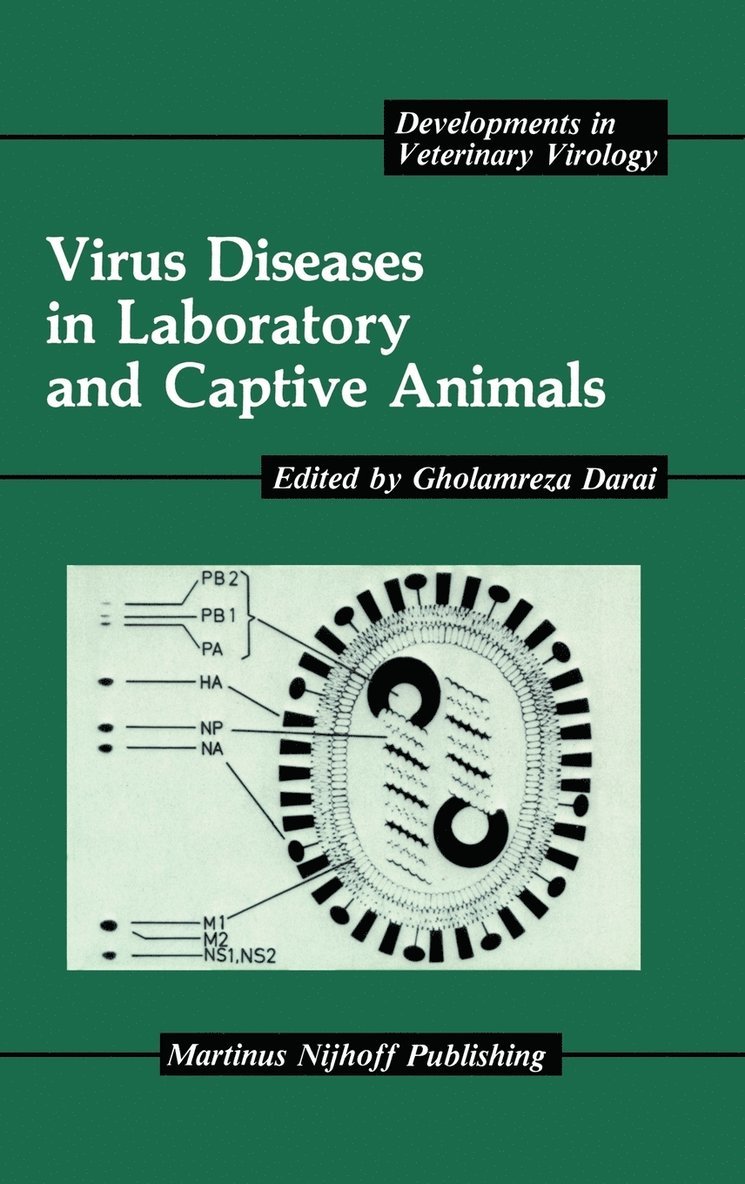 Gholamreza Darai - Virus Diseases in Laboratory and Captive Animals, Inbunden