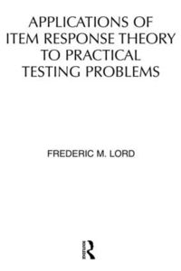 bokomslag Applications of Item Response Theory To Practical Testing Problems