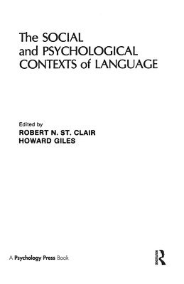 The Social and Psychological Contexts of Language 1