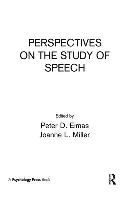 bokomslag Perspectives on the Study of Speech