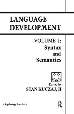 S. A. Kuczaj, II - Language Development, Inbunden