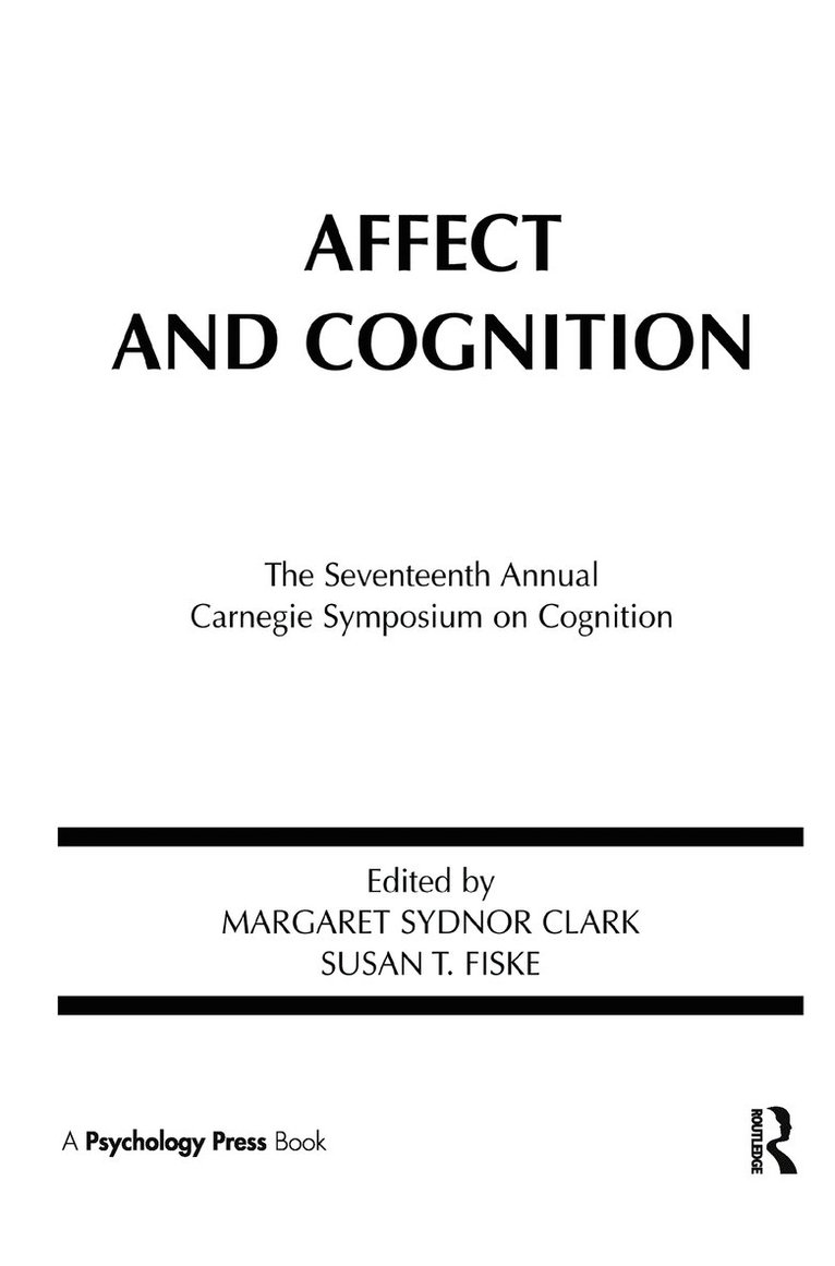 Margaret S. Clark, Susan T. Fiske - Affect and Cognition, Inbunden