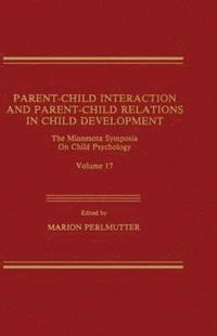bokomslag Parent-Child Interaction and Parent-Child Relations