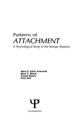 M. D.S. Ainsworth, M. C. Blehar, E. Waters, S. Wall - Patterns of Attachment, Inbunden