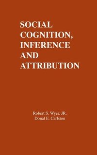 bokomslag Social Cognition, Inference, and Attribution