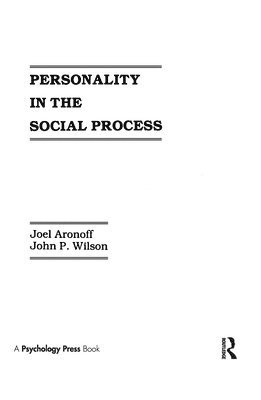 Personality in the Social Process 1