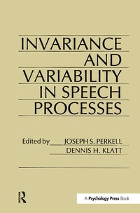 bokomslag invariance and Variability in Speech Processes