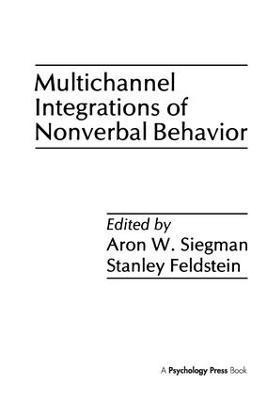 Multichannel Integrations of Nonverbal Behavior 1