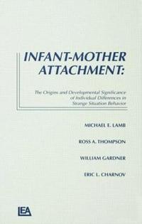 bokomslag Infant-Mother Attachment