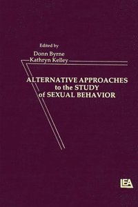 bokomslag Alternative Approachies To the Study of Sexual Behavior
