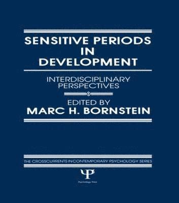 Sensitive Periods in Development 1