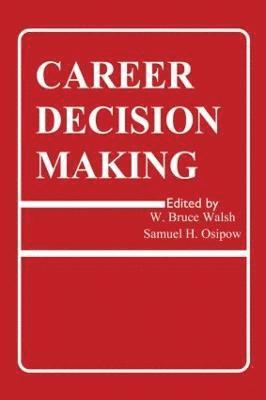 Career Decision Making 1