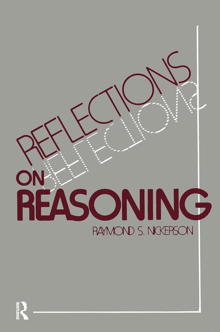 Reflections on Reasoning 1