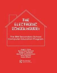 bokomslag The Electronic Schoolhouse