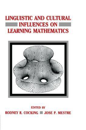 Rodney R. Cocking, Jose P. Mestre - Linguistic and Cultural Influences on Learning Mathematics, Inbunden