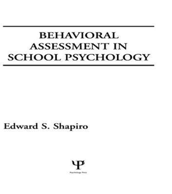 bokomslag Behavioral Assessment in School Psychology