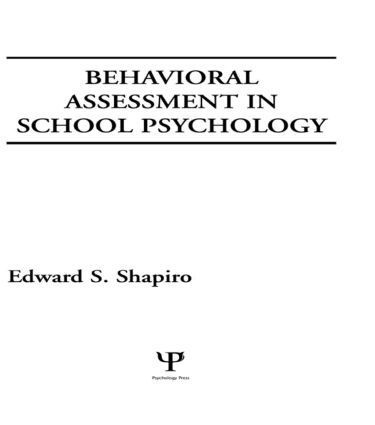 bokomslag Behavioral Assessment in School Psychology