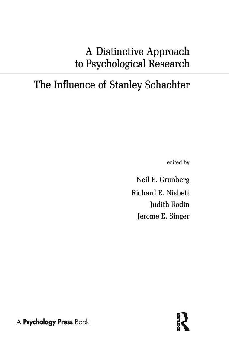 Neil E. Grunberg, R. E. Nisbett, Judith Rodin, Jerome E. Singer - Distinctive Approach To Psychological Research, Inbunden
