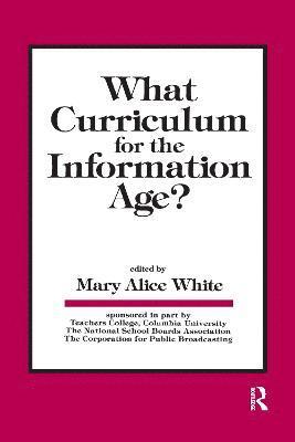 What Curriculum for the Information Age 1