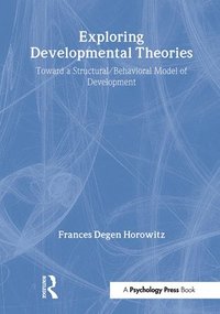 bokomslag Exploring Developmental Theories