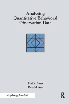 Analyzing Quantitative Behavioral Observation Data 1