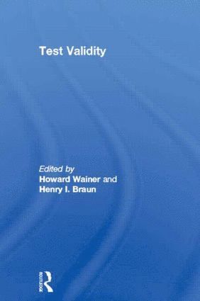 Howard Wainer, Henry I. Braun - Test Validity, Inbunden